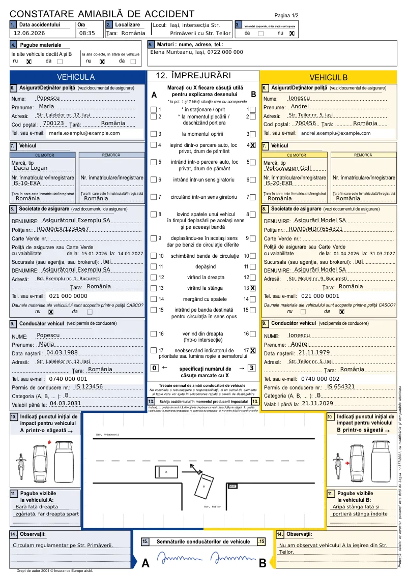 Model de constatare amiabilă completată cu date fictive: accident pe 12.06.2026 la ora 08:35 în Iași, fără răniți, vehiculul A (Dacia Logan, șofer Maria Popescu) și vehiculul B (Volkswagen Golf, șofer Andrei Ionescu), împrejurările 4, 13 și 17 bifate la B, schița intersecției, pagubele vizibile, observațiile și semnăturile ambilor conducători