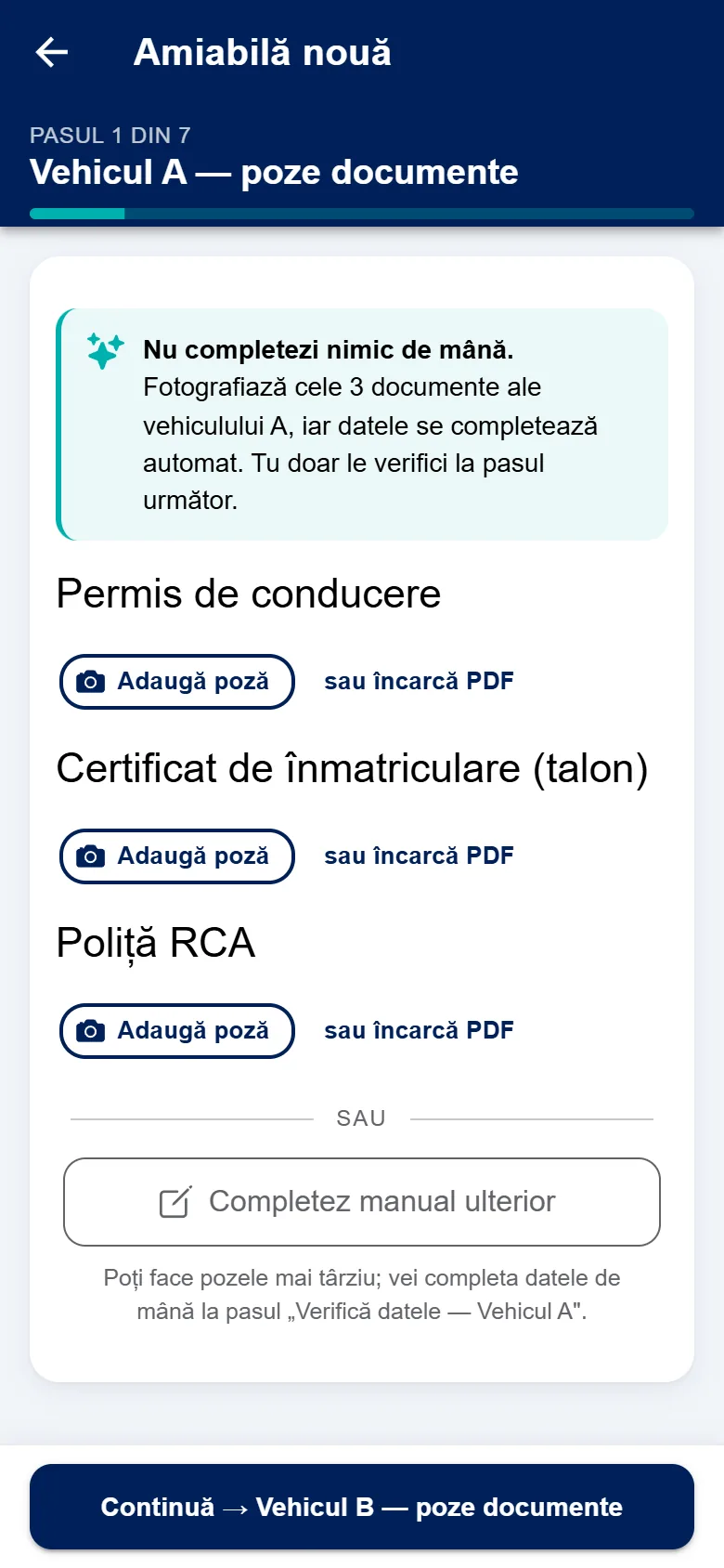 Captură de ecran din eAmiabila: pasul 1 din 7, Vehicul A — poze documente, cu butoanele Adaugă poză pentru permis de conducere, certificat de înmatriculare și poliță RCA